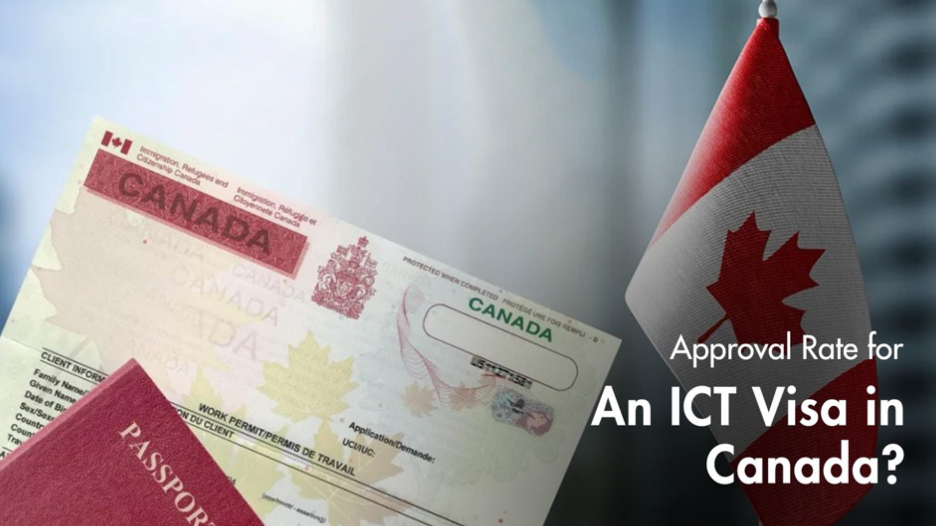 Banner - What Is the Approval Rate for an ICT Visa in Canada?