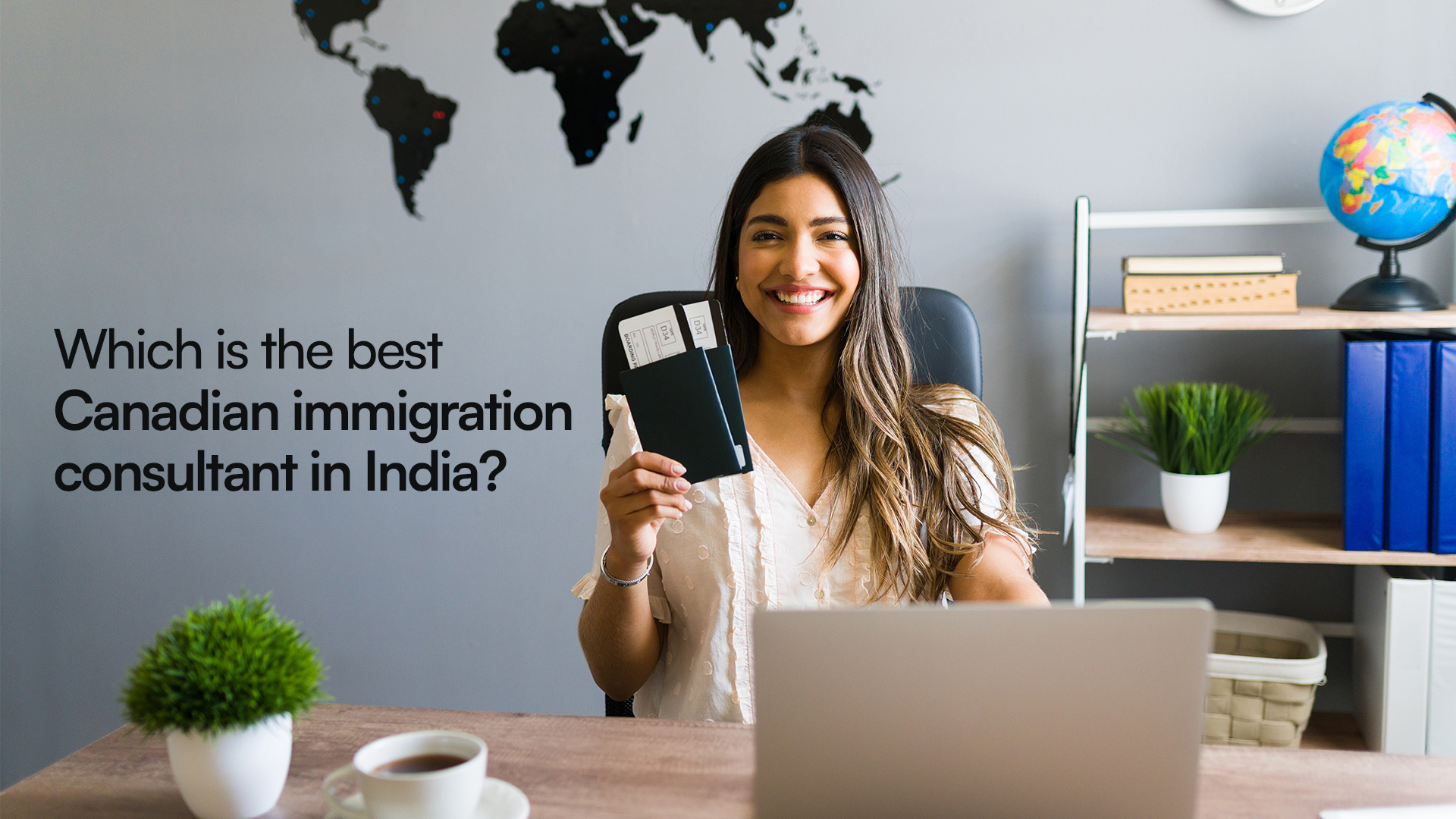 Banner - Which is the best Canadian immigration consultant in India