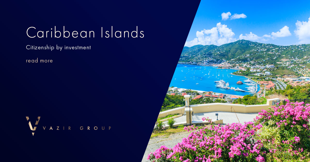 Caribbean Citizenship by Investment Caribbean Citizenship